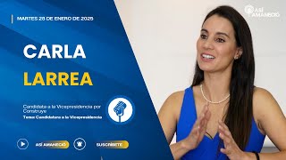 Ing. Carla Larrea - Candidata a la Vicepresidencia por Construye