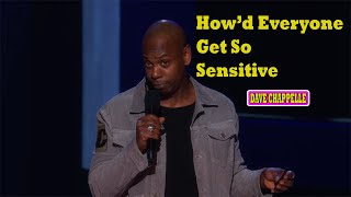 Dave Chappelle: Equanimity || How’d Everyone Get So Sensitive - Dave Chappelle