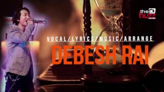 Debesh Rai | Simma | lyrical video|