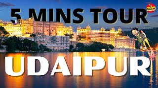 UDAIPUR CITY TOUR IN FIVE MINUTES| Udaipur at a glance| City of lakes Udaipur| Seldom Traveller
