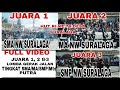 FULL VIDEO JUARA 1,2&3 LOMBA GERAK JALAN TINGKAT SMA/MA/SMP/MTs PUTRA  HUT RI KE 79 DESA SURALAGA