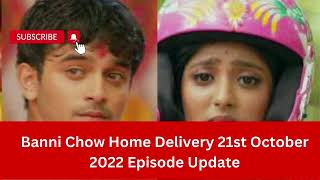 Banni Chow Home Delivery 21st October 2022। banni chow home delivery new promo।#bannichow