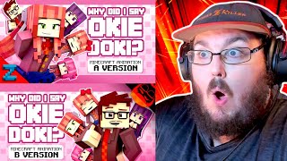 WHY DID I SAY OKIE DOKI? | Minecraft Animation by @ZAMinationProductions (Song By @TheStupendium) REACTION!!!