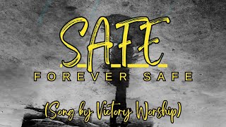 SAFE (Forever safe) Acoustic by Victory Worship/With Lyrics/Christian Gospel Music