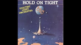 Electric Light Orchestra - Hold On Tight (HD/Lyrics)