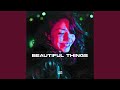 Beautiful Things (Hypertechno Version)