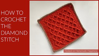 How to Crochet the Diamond Stitch