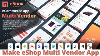 eShop - Flutter Multi Vendor eCommerce Full App | eShop Multi Vendor Admin Panel install and Setup