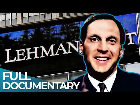 Lehman Brothers: How this Bank started the Economic Crisis of 2008 Inside the Storm FD Finance