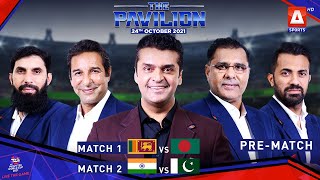 🇵🇰 Pak 🆚 India 🇮🇳 The Pavilion | Fakhr-e-Alam | Pre-Match | 24th Oct 2021 |  @A Sports ​