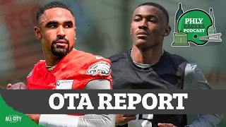 Eagles OTA Report: How Jalen Hurts & DeVonta Smith Look In New Offense | PHLY Eagles Podcast
