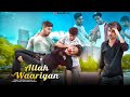 Allah Waariyan | Sad Friendship Story | Dream filmZ