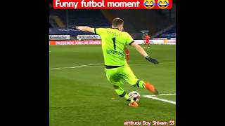 Football Funny Moment 😂 | football funny video | football funny shorts #shorts  #footballfunny