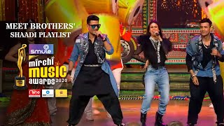The Meet Brothers' Shaadi Playlist I Smule Mirchi Music Awards 2020 I Extended Video