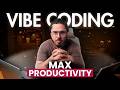Vibe Coding Secrets for Maximum Productivity 🔥