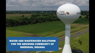 Indiana American Water – Solutions for Sheridan, Indiana