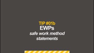 Construction Top Tips Tip 1b - EWPs safe work method statements