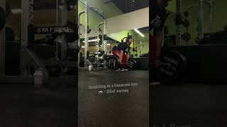 Warming with 315 At anytime Fitness #youtubeshorts #deadlift #commercialgym #anytimefitness #viral