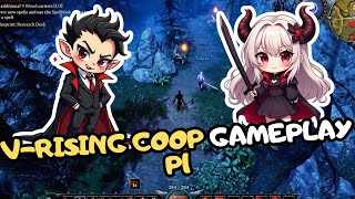 V-Rising Coop Adventures With Grill P1