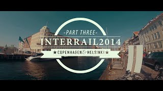 INTERRAIL2014 Part III: Copenhagen & Helsinki