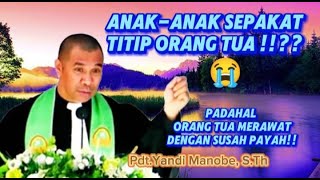 PESAN-PESANNYA SANGAT MENDALAM_PDT.YANDI MANOBE, S.Th #renunganharian #pesanorangtua #khotbahkristen