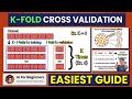 Easiest Guide to K-Fold Cross Validation | Explained in 2 Minutes!