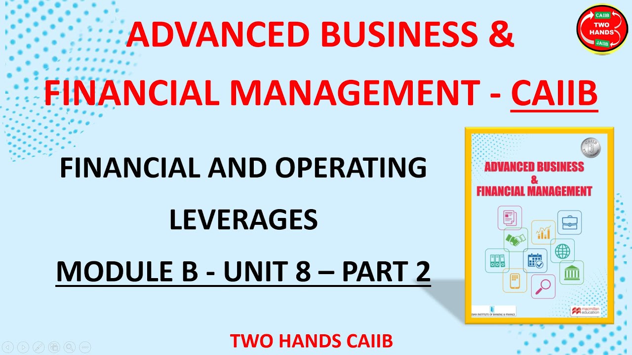 MODULE B UNIT 8 PART 2 I ADVANCED BUSINESS AND FINANCIAL MANAGEMENT I ...