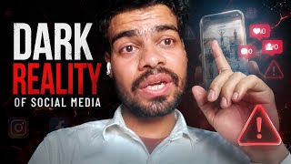 The Dark Reality of Social Media Nobody Talks About
