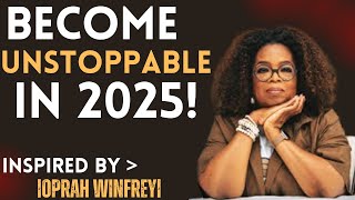 Become Unstoppable in 2025: Unleash Your True Potential!