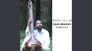 Mero Allah Raag Bhairav