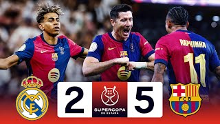 REAL MADRID 2-5 BARCELONA - EL CLASICO - SUPERCUP FINAL 2025