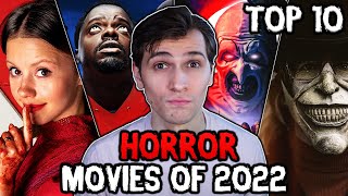 Top 10 Horror Movies of 2022 Ranked!