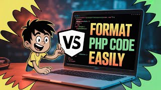 This VSCode Extension Instantly Formats All Your PHP Code | Best Extension For PHP Development