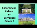 Schönbrunn Palace vs Belvedere Palace ! Which of these two palaces are most worth visiting (HD)