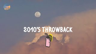 2010's throwback playlist - Nostalgia songs that defined your childhood