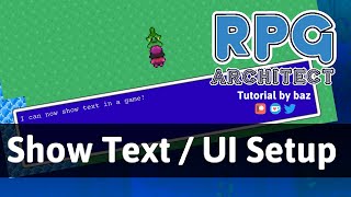 Show Text & UI Setup - RPG Architect