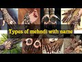 20 Different types of mehndi art with name || latest mehndi name