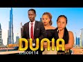 DUNIA ( Ep 14 )