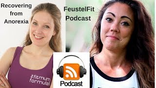 FeustelFIT Interview with Pollyanna Hale - Eating Disorders and Body Image