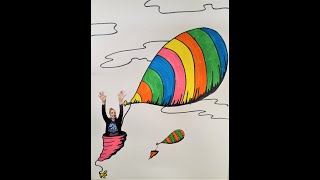 Dr. Seuss "Oh the Places You'll Go" Balloons! HAPPY DR. SEUSS DAY!  - Directed Drawing