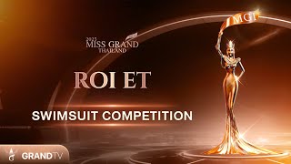 MISS GRAND ROIET 2025 | SWIMSUIT COMPETITION