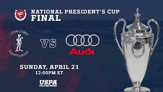 2024 National President's Cup Final- Audi vs ConcordEquityGroup.com