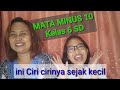 kacamata minus 10, ini ciri cirinya sejak kecil