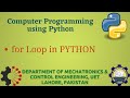 [Python Programming Basics to Advanced]: for loop in Python | Lab 09P-1
