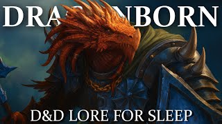 Blood of Dragons – Dragonborn Explained (Lore To Sleep To)