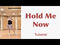 📝 Hold Me Now Line Dance(Improver) Tutorial