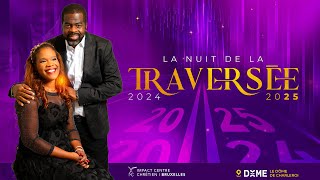 NUIT DE LA TRAVERSÉE 2024 VERS 2025 -  Pasteur Christian SABOUKOULOU