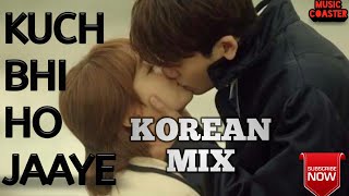 Kuch Bhi Ho Jaye - B Praak | Jaani | Arvindr Khaira (Korean Mix) New Romantic Song 2020