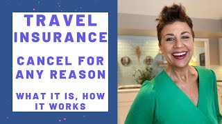 #TravelInsurance Travel Insurance Cancel For Any Reason: What You Need To Know