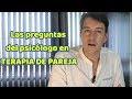 Qué preguntas tiene que hacer un psicólogo en terapia de pareja